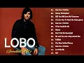 Download Lagu LOBO Nonstop Songs Greatest Hits - Love Songs 70s, 80s, 90s - Best Song Of Lobo