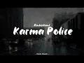 Radiohead - Karma Police / Sub español + lyrics