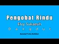 Download Lagu Elvy Sukaesih - Pengobat Rindu (Karaoke HD) Dangdut