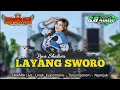 Download Lagu LAYANG SWORO - Lina Shalova - JAWARA Live Kujonmanis - S.A Audio