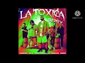 Farruko - La Tóxica (feat Jay Wheeler & Sech) (Remix)(Sin Tempo)