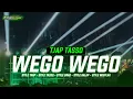 Lagu DJ WEGO WEGO TJAP TASSO BALAP VIRAL 2025 • GOIB GANK