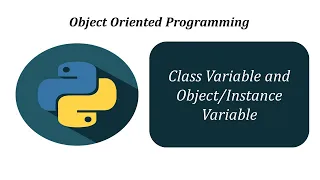 Python Class Variable and Variable