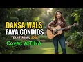 Lagu VAYA CONDIOS || Cover Versi Wals Terbaru || AITINA 