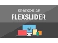 Responsive Wordpress Theme Tutorial - Part 25 FlexSlider