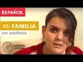 Download Lagu Español - Mi familia (con subtítulos)