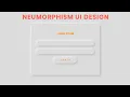 Form UI Design with CSS Neumorphism