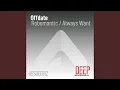 Lagu Always Want (Original Mix)