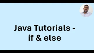 Java Tutorial 9 - Conditional Statements