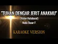 Download Lagu Tuhan Dengar Jerit AnakMu - Victor Hutabarat | Karaoke Rohani | Nada Dasar F