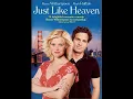 Just like Heaven The Insanely Feel Good