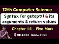 Syntax for getopt module arguments 12th Computer science important five marks Chap 14 - 4th Qn