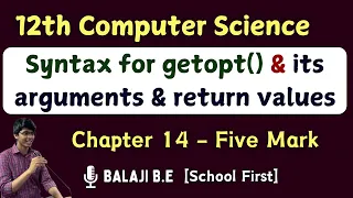 Syntax for getopt module arguments 12th Computer science important five marks Chap 14 - 4th Qn