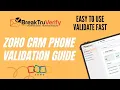 How to Validate Phone Numbers in Zoho CRM BreakTruVerify Tutorial