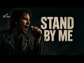 Stand By Me - Ben E. King (Cover)