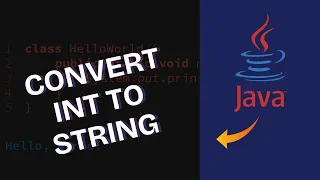 How to Convert Integer to String in Java 2025