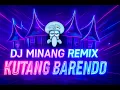 Download Lagu DJ REMIX MINANG KUTANG BARENDO #remixminangterbaru