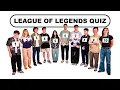 11 People vs League of Legends Quiz