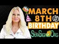 Born On March 8th - Happy Birt ay
