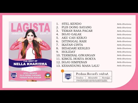 Download MP3 Full Album Lagista The Best Nella Kharisma vol.1 (Official Music Video) OK