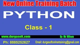 Python Tutorial Python Online Training Class - 1 by Wilson