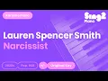 Download Lagu Lauren Spencer-Smith - Narcissist (Karaoke Piano)