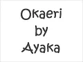 Ayaka - Okaeri Lyrics