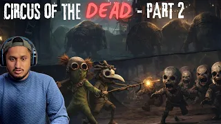 This Circus Is Alive… And It Wants Us Dead  - part 2😨 - little nightmares 3 - chapter 7
