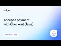 Accept a payment with Checkout and the Integration Builder Java