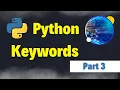 Keywords in Python Python Full Course for Beginners Part 3 Python Reserved Words Explained