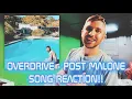 Overdrive - Post Malone SONG REACTION