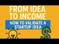 How to Validate a Startup Idea Without Spending Money Step by Step Guide