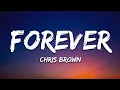 Download Lagu Chris Brown - Forever (Lyrics)