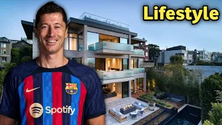 Robert Lewandowski Lifestyle 2022 Wife Income Cars House Family Biography Net Worth