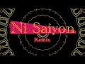 Download Lagu NI SAIYON - DJ Omar Qadri Ft.Asrar Remix