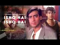 Ishq Hai Ishq Hai - Jaishree Shivram | Anu Malik | Sad Song