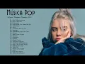 Download Lagu Música En Inglés 2020 - Las Mejores Canciones Pop en Inglés - Música para trabajar Alegre y Positiva