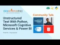 Text Analytics With Python Cognitive Services PowerBI Data Analytics Community Webinar