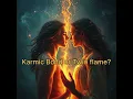 26 Karmic Partner or Twin Flame Soul Connection or Soul Lesson