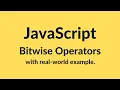 Bitwise Operators in JavaScript JavaScript Tutorial
