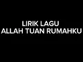 Download Lagu TEKST VAN HET LIED ALLAH, DE HEER VAN MIJN HUIS