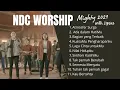 Download Lagu Lagu NDC Mighty 2021 dengan LIRIK | Kompilasi Lagu Rohani Terbaik