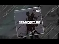 Download Lagu BNZA - READY SET GO (LETRAS)