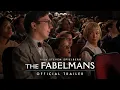 Download Lagu The Fabelmans | Official Trailer [HD]