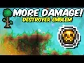 Terraria Even more DAMAGE Destroyer Emblem