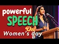 Powerful speech on international women s day 2024 march 8