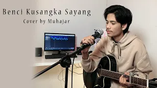 Download BENCI KUSANGKA SAYANG || Cover Song 2022 MP3