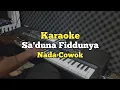 Karaoke - Sa'duna Fiddunya Nada Cowok Lirik Video | Karaoke Sholawat