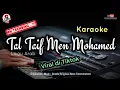 Download Lagu Tal Taif Men Mohamed karaoke lirik Teks Arab, Latin dan Artinya