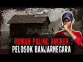 Download Lagu GAK KUAATT..!! 3 HARI LANGSUNG MINTA PULANG..!! RUMAH PALING ANGKER DI PELOSOK BANJARNEGARA..!!